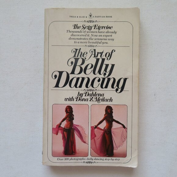 The Art of Belly Dancing by Dahlena 1975 Vintage Sexy Dance Exercise Paperback - Picture 1 of 11
